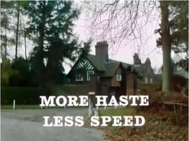 More haste less speed