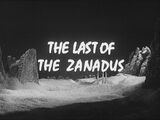 The Last Of The Zanadus