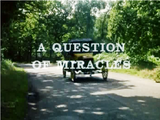 A Question of Miracles