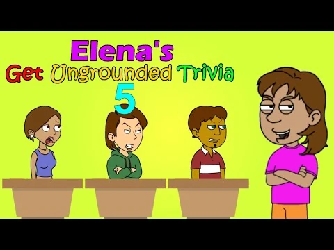 Elena's Get Ungrounded Trivia/Episode 5 | Get Ungrounded Trivia Wiki