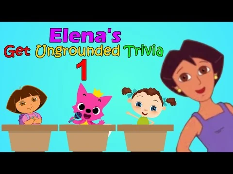 Elena's Get Ungrounded Trivia/Episode 1 | Get Ungrounded Trivia Wiki