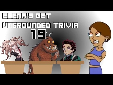 Elena's Get Ungrounded Trivia/Episode 19 | Get Ungrounded Trivia Wiki
