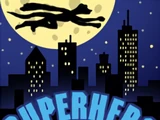 Superhero Show