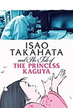 Isao Takahata And His Tale Of The Princess Kaguya (2015)