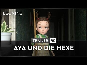 Aya und die Hexe - Trailer (deutsch-german; FSK 6)