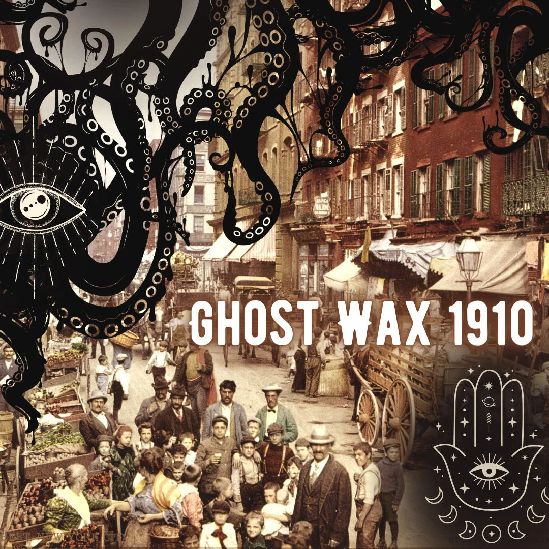 1910 Ghost Wax Wiki Fandom