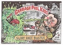 Garbage Pail Kids: Slimy Snot Buster - by Tom Bunk