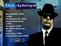 Dan Aykroyd's Filmography in Cast and Filmmakers in Special Features of 1998 Collector's Edition DVD of The Blues Brothers