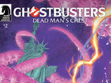 Dark Horse Comics- Ghostbusters: Dead Man's Chest 2