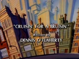 Cruisin' for a Bruisin'