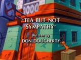 Tea but not Sympathy