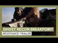 Ghost Recon Breakpoint- Resistance! Live Event Trailer