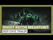 Ghost Recon Breakpoint- Deep State Trailer