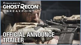 Tom Clancy’s Ghost Recon Breakpoint Official Announce Trailer Ubisoft NA
