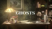 Ghosts (Season 5 Opening)
