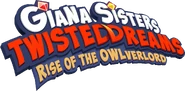 The logo of Giana Sisters: Twisted Dreams - Rise Of The Owlverlord.