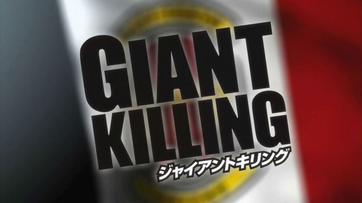 Giant Killing - Anime United
