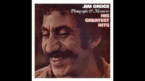 Jim Croce - Greatest Hits - You Don't Mess Around With Jim