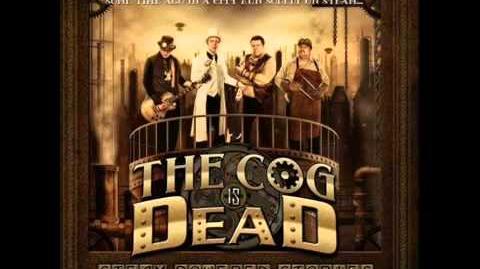 The Cog is Dead - 05 Aimee