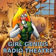 Girl Genius Radio Theatre podcast cover.