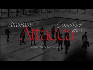 SEVENTEEN Comeback Show 'Attacca'