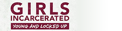 Girls Incarcerated Wiki