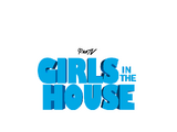 Girls In The House (série)