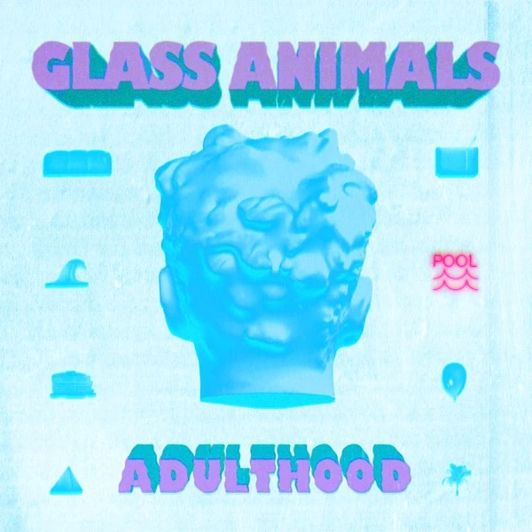 ADULTHOOD (EP) Glass Animals Wiki Fandom