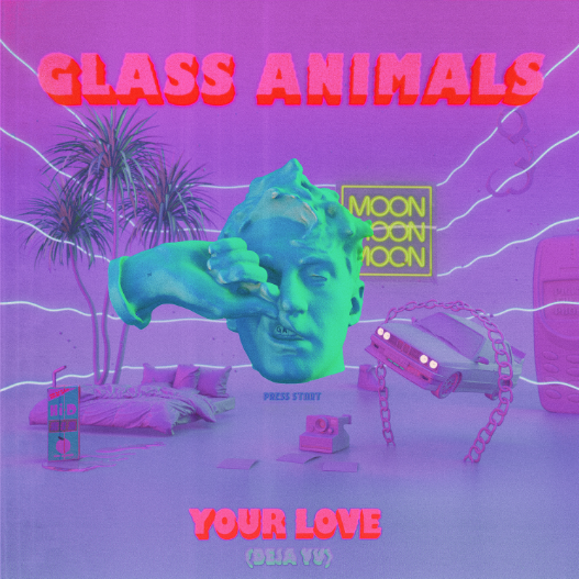 Your Love (Déjà Vu) | Glass Animals Wiki | Fandom Your Love (Déjà Vu) | Glass Animals Wiki | Fandom
