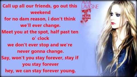 Song Lyrics (My Fave Songs) - Here's To Never Growing Up - Avril