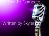 Live to Compete