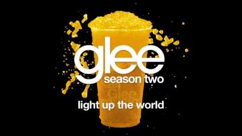 Light_Up_The_World_Glee_HD_FULL_STUDIO