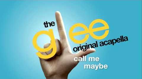 Glee_-_Call_Me_Maybe_-_Acapella_Version