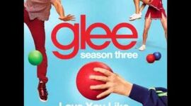 Glee_-_Love_You_Like_A_Love_Song_(DOWNLOAD_MP3_+_LYRICS)