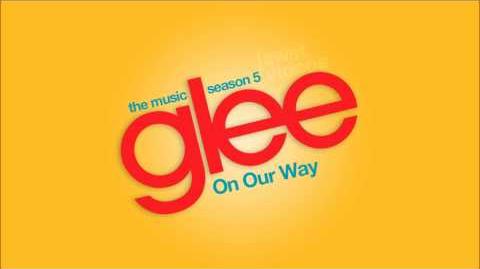 On_Our_Way_-_Glee_Cast_HD_FULL_STUDIO
