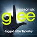 Glee: The Music, Jagged Little Tapestry