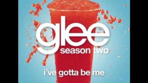 Glee_-_I´ve_Gotta_Be_Me_-_Glee_Cast_(Full_Studio_Version_HQ)