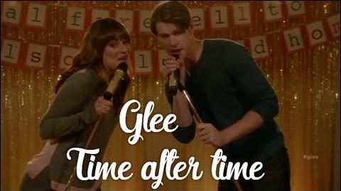 Glee_-_Time_after_time_(lyrics)_HD