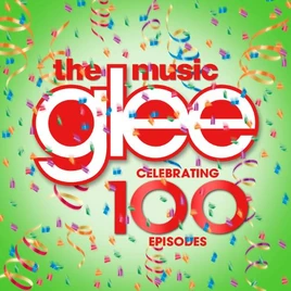 Glee The Music 100 Album