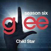 Glee: The Music, Child Star