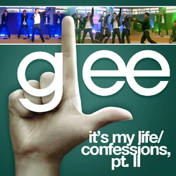 It S My Life Confessions Part Ii Glee Wiki Fandom