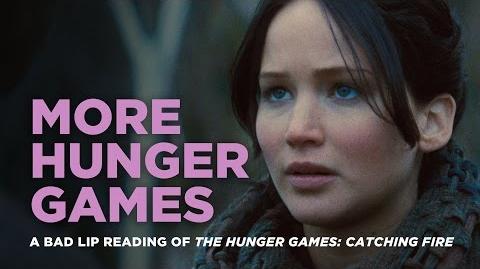 "MORE HUNGER GAMES" -- A Bad Lip Reading of Catching Fire