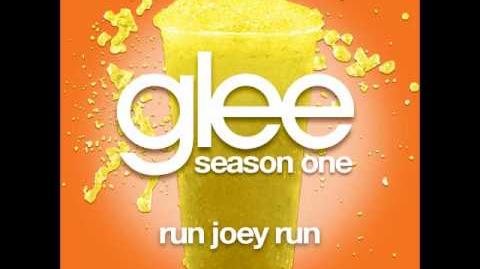 Glee - Run Joey Run