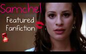 Samchelfeaturedfanfictionrachel