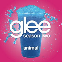 Animal (Glee Cast Version)