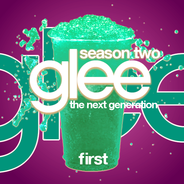 First Glee The Next Generation Fan Fiction Wiki Fandom 9221