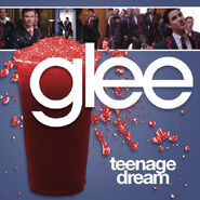 Glee - teenage dream
