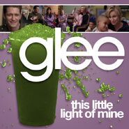 Glee - light of mine