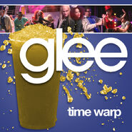 The Rocky Horror Glee Show: Time Warp