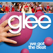 Glee - wee got the beat